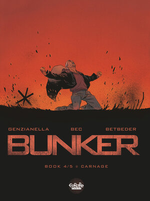 cover image of Bunker--Volume 4--Carnage